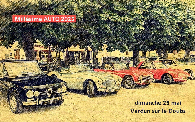 Millésime Auto 2025 - Rassemblement de véhicules anciens à Verdun sur le Doubs